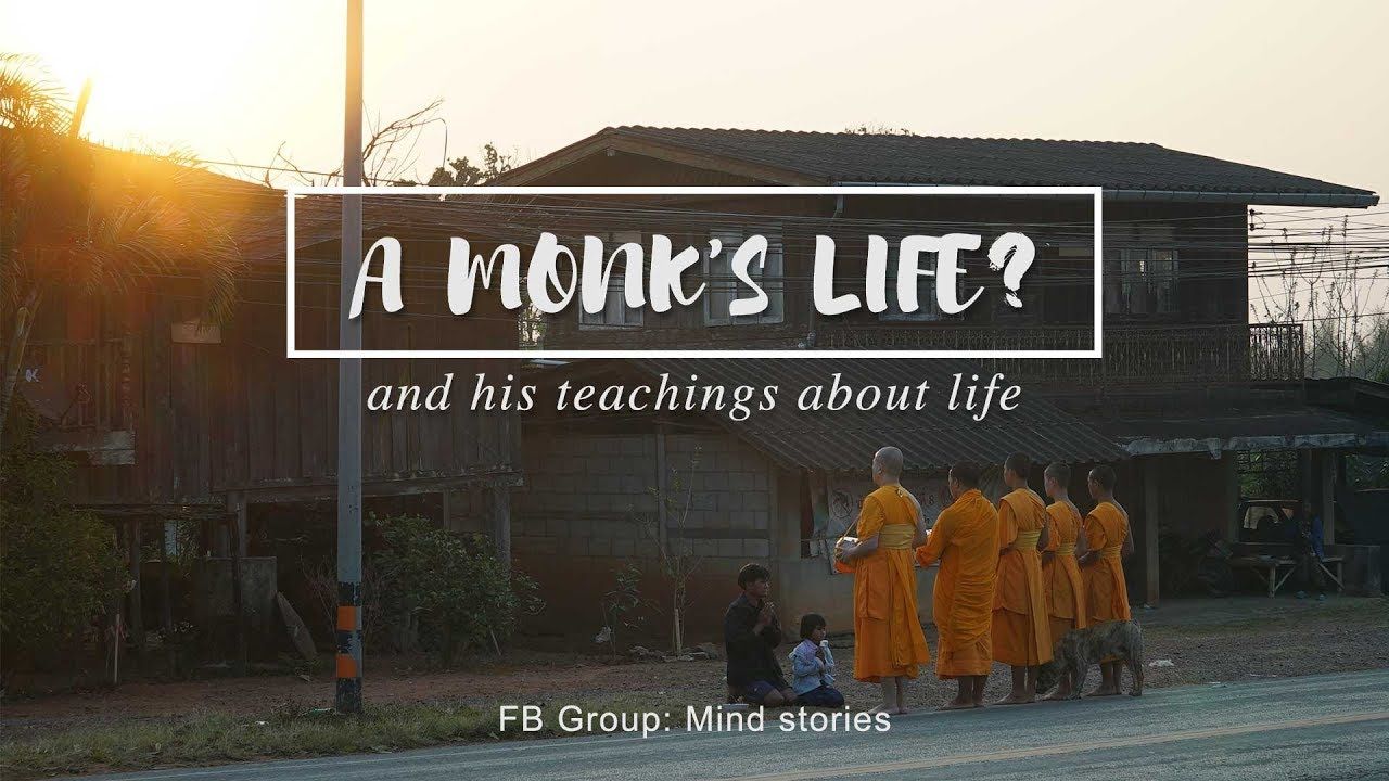 Documentary: A Monk’s Life