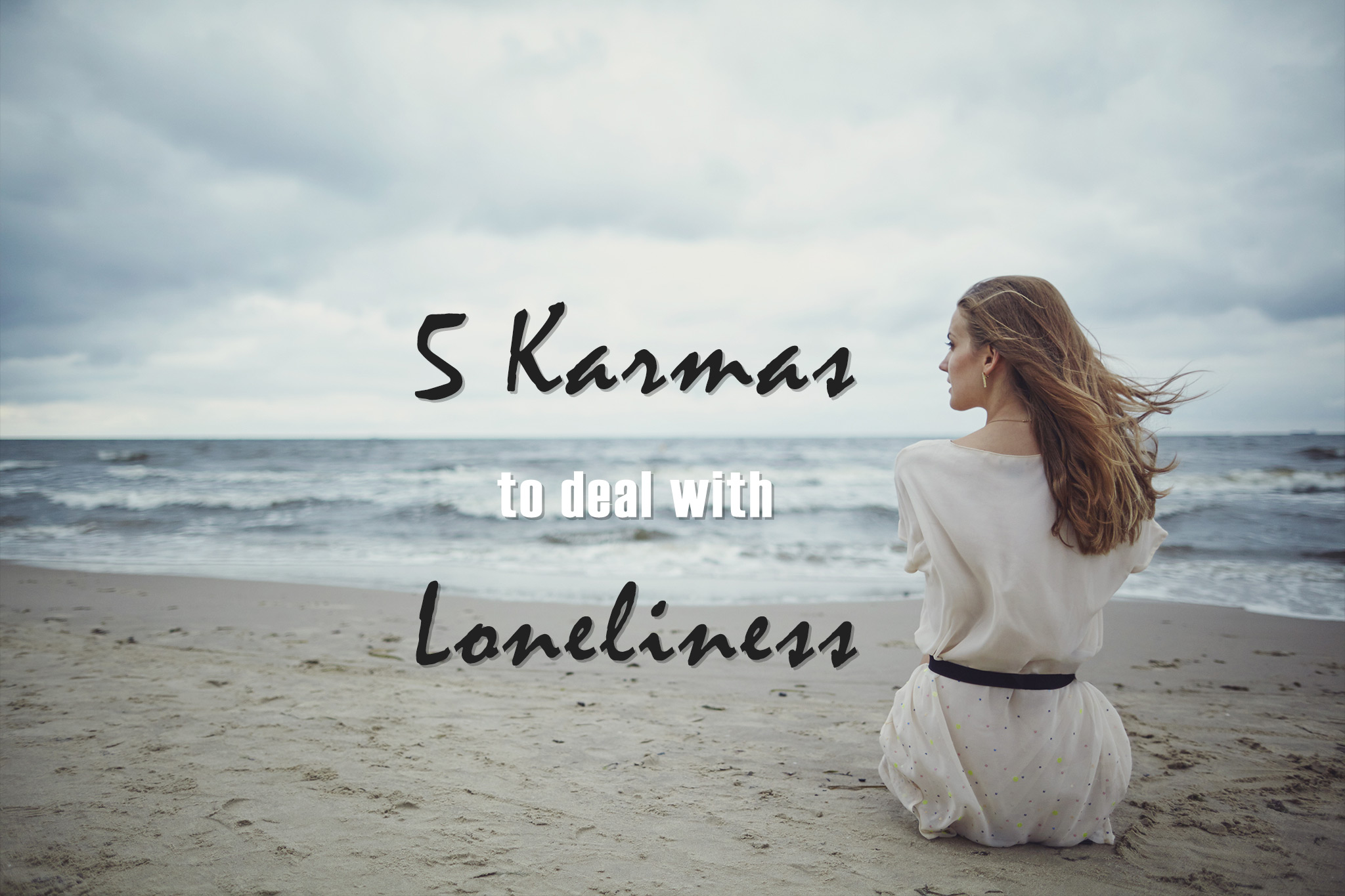 image from Five Karmas to Deal with Loneliness